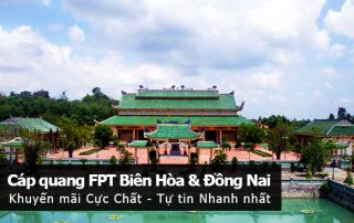 Lắp mạng FPT Biên Hòa Đồng nai