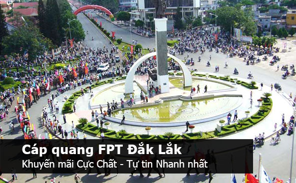 Lắp mạng FPT Đắk Lắk