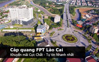 Lắp mạng FPT Lào Cai